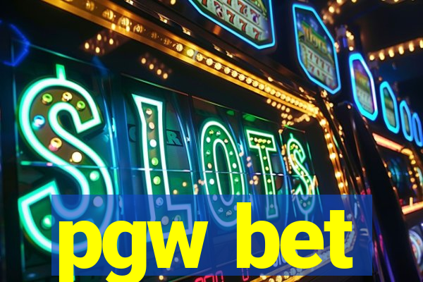 pgw bet